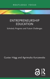 Book Cover for Entrepreneurship Education by Gustav Hägg, Agnieszka Kurczewska