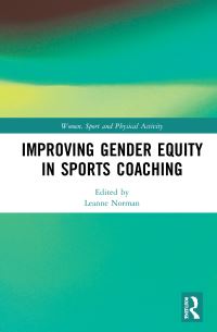 Book Cover for Improving Gender Equity in Sports Coaching by Leanne Norman