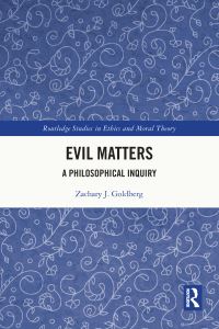 Book Cover for Evil Matters by Zachary J Goldberg