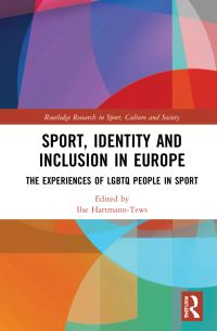 Book Cover for Sport, Identity and Inclusion in Europe by Ilse HartmannTews