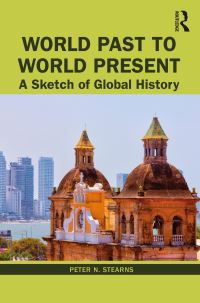 Book Cover for World Past to World Present by Peter N Stearns