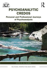 Book Cover for Psychoanalytic Credo by Jill Salberg
