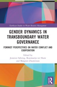 Book Cover for Gender Dynamics in Transboundary Water Governance by Jenniver Sehring, Rozemarijn ter Horst, Margreet Zwarteveen