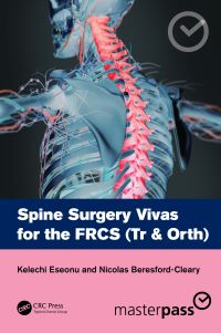Book Cover for Spine Surgery Vivas for the FRCS (Tr & Orth) by Kelechi Eseonu, Nicolas BeresfordCleary