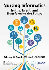 Book Cover for Nursing Informatics by Healthcare Information and Management Systems Society