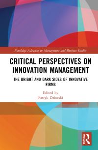Book Cover for Critical Perspectives on Innovation Management by Patryk Dziurski
