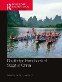 Book Cover for Routledge Handbook of Sport in China by Hong Fan, Liu Li