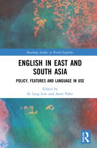 Book Cover for English in East and South Asia by Ee Ling Low, Anne Pakir