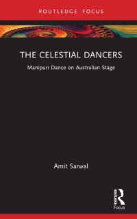 Book Cover for The Celestial Dancers by Amit Sarwal