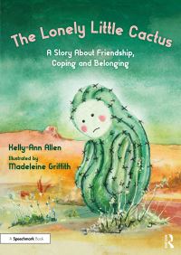 Book Cover for The Lonely Little Cactus by KellyAnn Allen