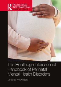 Book Cover for The Routledge International Handbook of Perinatal Mental Health Disorders by Amy Wenzel