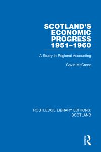 Book Cover for Scotland's Economic Progress 1951-1960 by Gavin McCrone