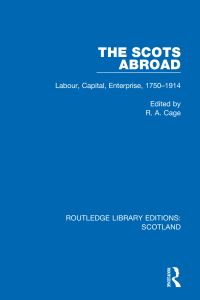 Book Cover for The Scots Abroad by R A Cage