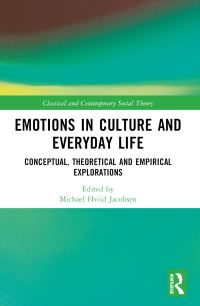 Book Cover for Emotions in Culture and Everyday Life by Michael Hviid Jacobsen