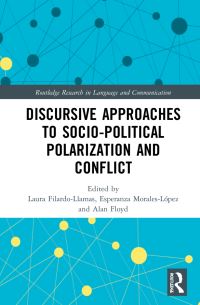 Book Cover for Discursive Approaches to Sociopolitical Polarization and Conflict by Laura Filardo Llamas, Esperanza Morales López, Alan Floyd