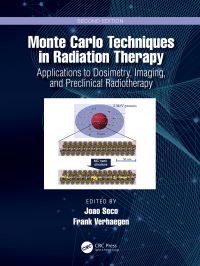 Book Cover for Monte Carlo Techniques in Radiation Therapy by Joao Seco, Frank Verhaegen