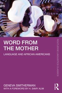 Book Cover for Word from the Mother by Geneva Smitherman