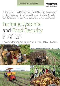 Book Cover for Farming Systems and Food Security in Africa by John Dixon
