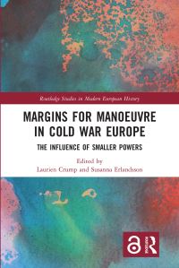 Book Cover for Margins for Manoeuvre in Cold War Europe by Laurien Crump, Susanna Erlandsson