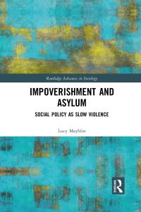 Book Cover for Impoverishment and Asylum by Lucy Mayblin