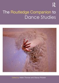 Book Cover for The Routledge Companion to Dance Studies by Helen Thomas, Stacey Prickett