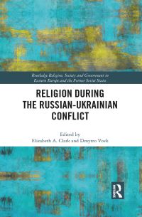 Book Cover for Religion During the Russian Ukrainian Conflict by Elizabeth A Clark, D Vovk