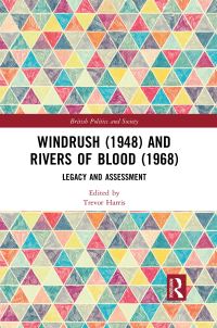 Book Cover for Windrush (1948) and Rivers of Blood (1968) by Trevor A Le V Harris