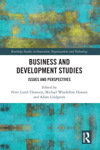 Book Cover for Business and Development Studies by Peter LundThomsen, Michael Wendelboe Hansen, Adam Lindgreen