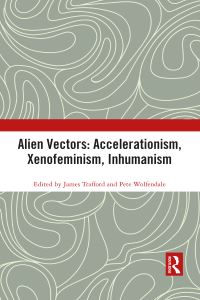 Book Cover for Alien Vectors by Tia Trafford, Pete Wolfendale