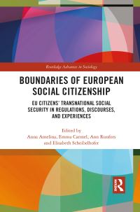 Book Cover for Boundaries of European Social Citizenship by Anna Amelina, Emma Carmel, Ann Runfors, Elisabeth Scheibelhofer