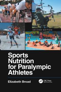 Book Cover for Sports Nutrition for Paralympic Athletes by Elizabeth Broad