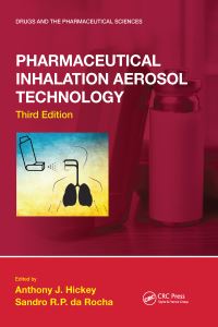 Book Cover for Pharmaceutical Inhalation Aerosol Technology by Anthony J Hickey, Sandro R P da Rocha