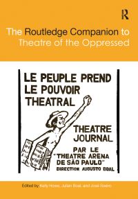 Book Cover for The Routledge Companion to Theatre of the Oppressed by Kelly Howe, Julián Boal, José Soeiro