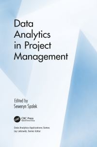 Book Cover for Data Analytics in Project Management by Seweryn Spalek