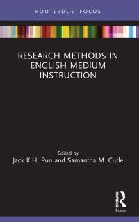 Book Cover for Research Methods in English Medium Instruction by Jack KwokHung Pun, Samantha M Curle