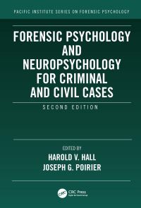 Book Cover for Forensic Psychology and Neuropsychology for Criminal and Civil Cases by Harold V Hall, Joseph G Poirier