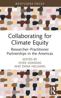 Book Cover for Collaborating for Climate Equity by Vivek Shandas, Dana Elyse Hellman