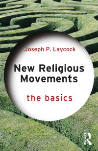 Book Cover for New Religious Movements by Joseph Laycock
