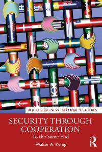 Book Cover for Security Through Cooperation by Walter A Kemp