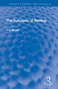 Book Cover for The Functions of Sterling by F V Meyer