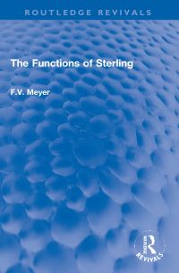 Book Cover for The Functions of Sterling by F V Meyer
