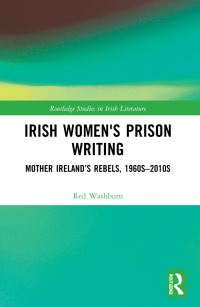 Book Cover for Irish Women's Prison Writing by Red Washburn