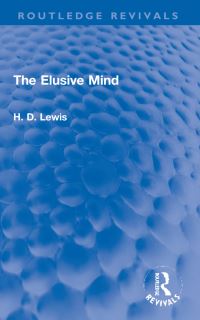 Book Cover for The Elusive Mind by Hywel D Lewis