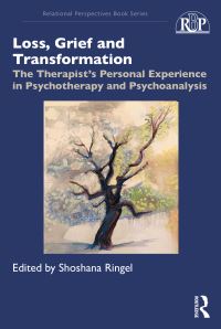 Book Cover for Loss, Grief and Transformation by Shoshana Ringel