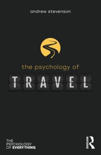 Book Cover for The Psychology of Travel by Andrew Stevenson