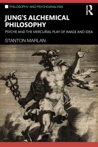 Book Cover for Jung's Alchemical Philosophy by Stanton Marlan