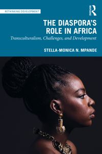 Book Cover for The Diaspora's Role in Africa by StellaMonica N Mpande
