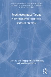 Book Cover for Psychosomatics Today by Marilia Aisenstein, Elsa Rappoport de Aisemberg