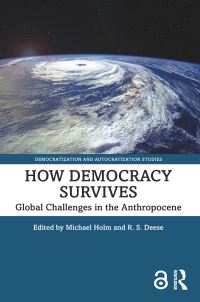 Book Cover for How Democracy Survives by Michael Holm, R S Deese