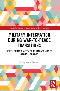 Book Cover for Military Integration During War-to-Peace Transitions by Lesley Anne Warner